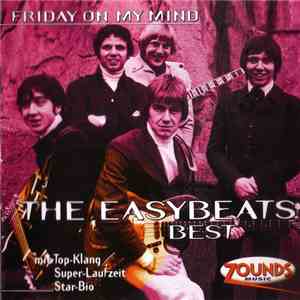 The Easybeats - Best - Friday On My Mind download flac