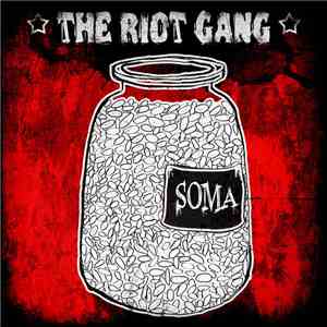 The Riot Gang - Soma download flac
