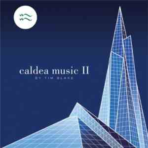 Tim Blake - Caldea Music II download flac