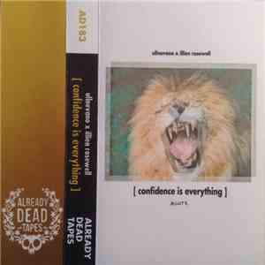 UllNevaNo X Illien Rosewell - Confidence Is Everything download flac