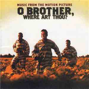 Various - O Brother, Where Art Thou? (Music From The Motion Picture) download flac