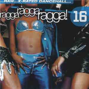 Various - Ragga Ragga Ragga 16 download flac