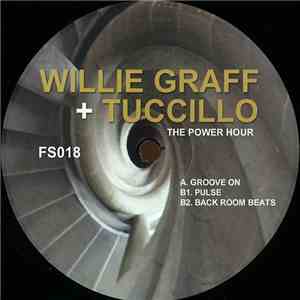 Willie Graff + Tuccillo - The Power Hour download flac