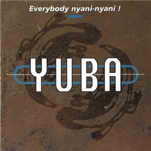 Yuba - Everybody Nyani-Nyani ! download flac