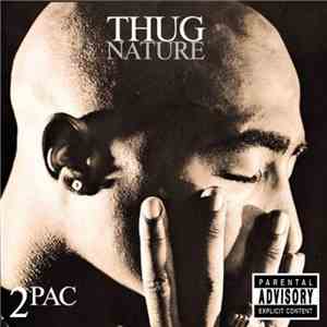 2Pac - Thug Nature download flac