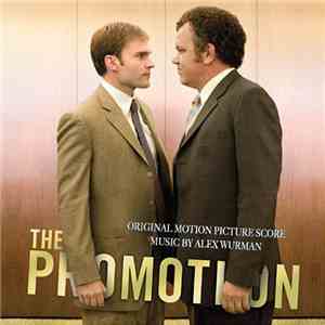 Alex Wurman - The Promotion (Original Motion Picture Score) download flac