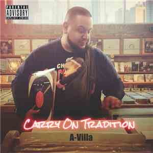 A-Villa - Carry On Tradition download flac