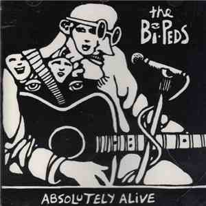 Beans Barton & The Bi-Peds - Absolutely Alive download flac