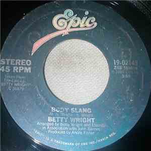 Betty Wright - I Like Your Loving / Body Slang download flac