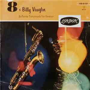 Billy Vaughn And His Orchestra - 8x Billy Vaughn Brilliante Tanzmusik Für Kenner download flac