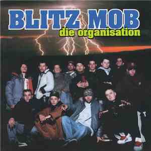 Blitz Mob - Die Organisation download flac