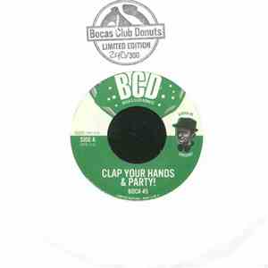 Boca 45 - Clap Your Hands & Party! / You Don't Stop... download flac
