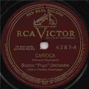 Boston "Pops" Orchestra, Arthur Fiedler - Carioca / The Continental download flac