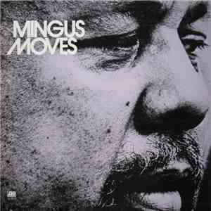 Charles Mingus - Mingus Moves download flac
