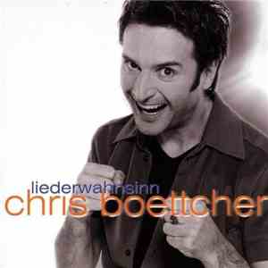 Chris Boettcher - Liederwahnsinn download flac