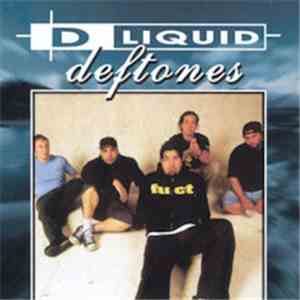 Deftones - D Liquid download flac