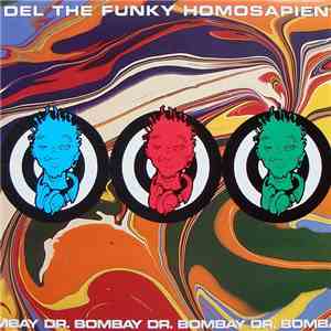 Del The Funky Homosapien - Dr. Bombay download flac