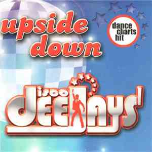 Disco Deejays - Upside Down download flac