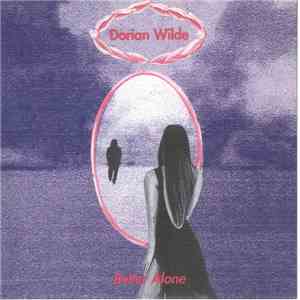 Dorian Wilde - Better Alone download flac