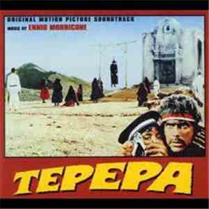 Ennio Morricone - Tepepa (Original Motion Picture Soundtrack) download flac