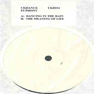 Euphony - The Meaning Of Life / Dancing In The Rain download flac