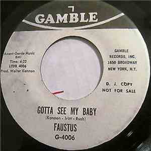 Faustus  - Baby Please / Gotta See My Baby download flac