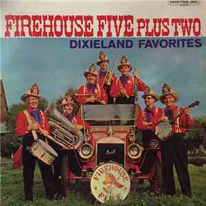 Firehouse Five Plus Two - Dixieland Favorites download flac