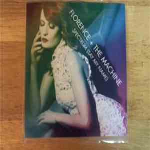 Florence + The Machine - Spectrum (Say My Name) download flac