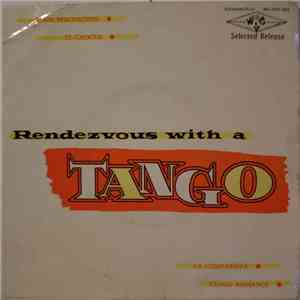 George Mirros And His Orchestra - Rendezvous With A Tango download flac