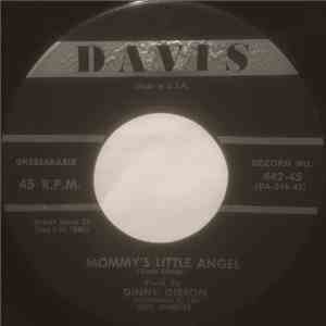 Ginny Gibson - Mommy`s Little Agel / Wanting You download flac