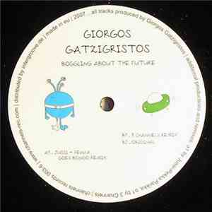 Giorgos Gatzigristos - Boggling About The Future download flac