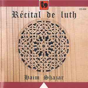Haim Shazar - Récital De Luth download flac