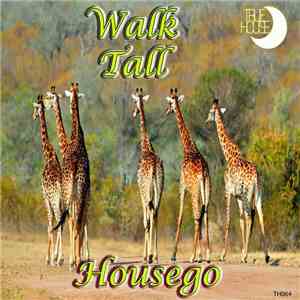 Housego - Walk Tall download flac
