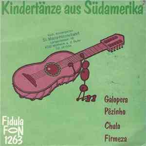 Indoamerikanisches Ensemble - Kindertänze Aus Südamerika download flac