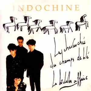 Indochine - La Chevauchée Des Champs De Blé download flac