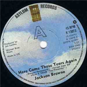 Jackson Browne - Here Come Those Tears Again download flac