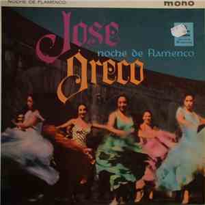 José Greco - Noche De Flamenco download flac