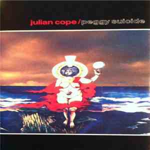 Julian Cope - Peggy Suicide download flac