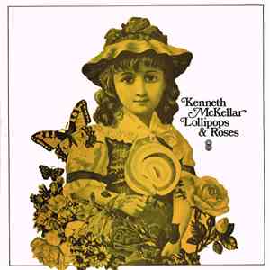 Kenneth McKellar - Lollipops & Roses download flac