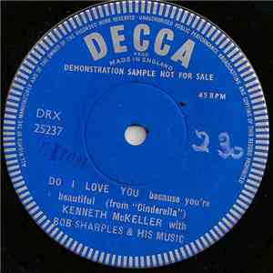 Kenneth McKeller With Bob Sharples And His Music - Do I Love You Because You're Beautiful (From "Cinderella") download flac
