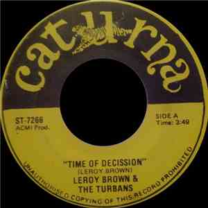 Leroy Brown & The Turbans - Time Of Decission download flac
