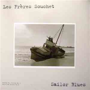 Les Frères Souchet - Sailor Blues download flac