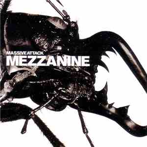 Massive Attack - Mezzanine download flac