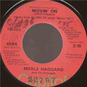 Merle Haggard And The Strangers - Movin' On download flac