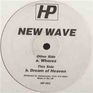 New Wave - Whores / Dream Of Heaven download flac