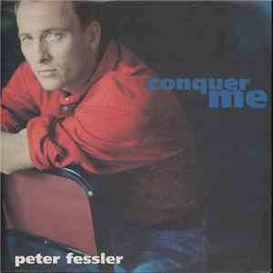 Peter Fessler - Conquer Me download flac