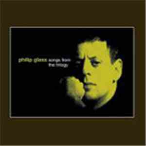 Philip Glass - Songs From The Trilogy download flac