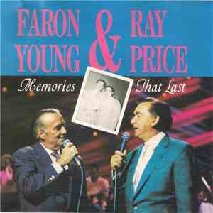 Ray Price, Faron Young - Memories That Last download flac