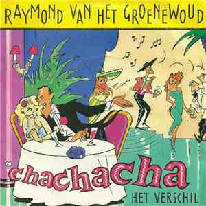 Raymond Van Het Groenewoud - Chachacha download flac
