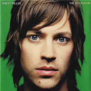 Rhett Miller - The Instigator download flac